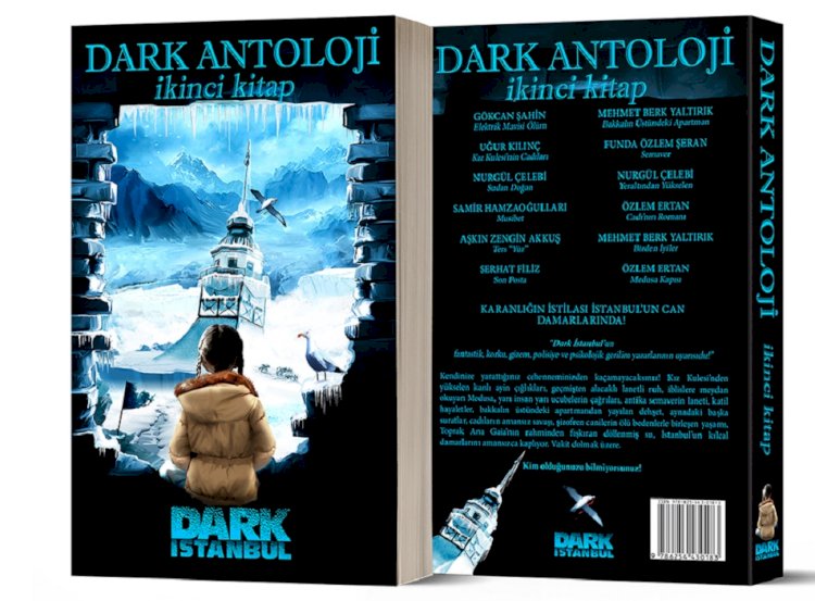 İstanbul’a odaklanan seçki serisinin ikinci kitabı “Dark İstanbul Antoloji İkinci Kitap” çıktı