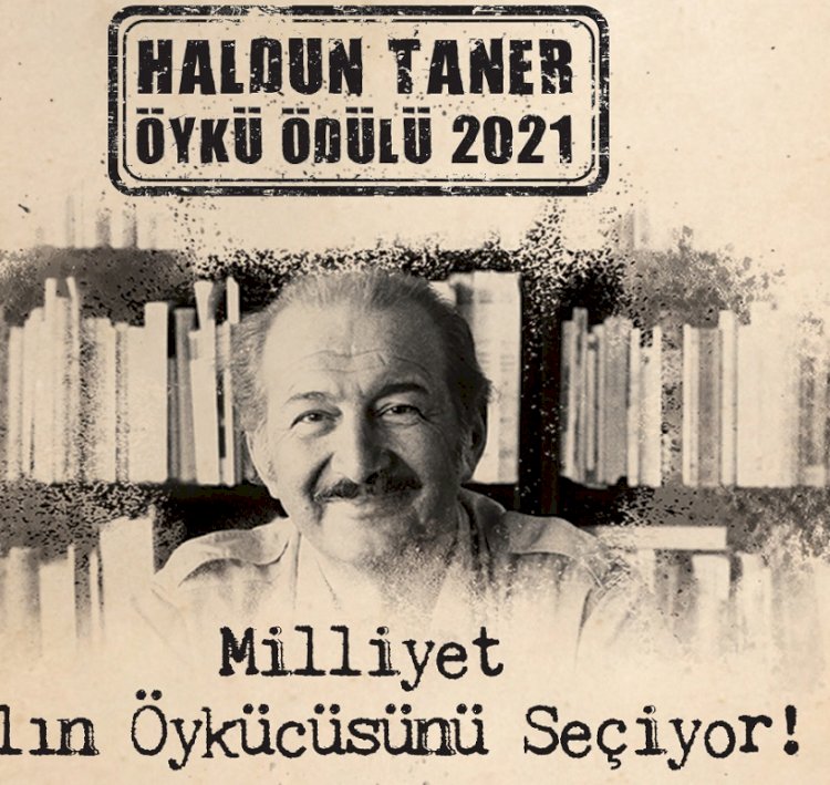 Türk Edebiyatının Değerli Yarışması “Haldun Taner Öykü Ödülü”