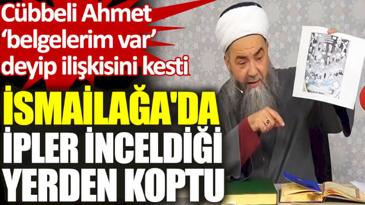 İsmailağa'da ipler koptu: Cübbeli Ahmet, Marifet Derneği'ni hedef aldı