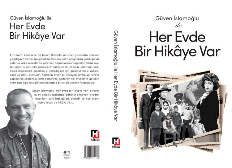 Guven Islamoglu'ndan Yeni Bir Kitap: ‘Her Evde Bir Hikâye Var’