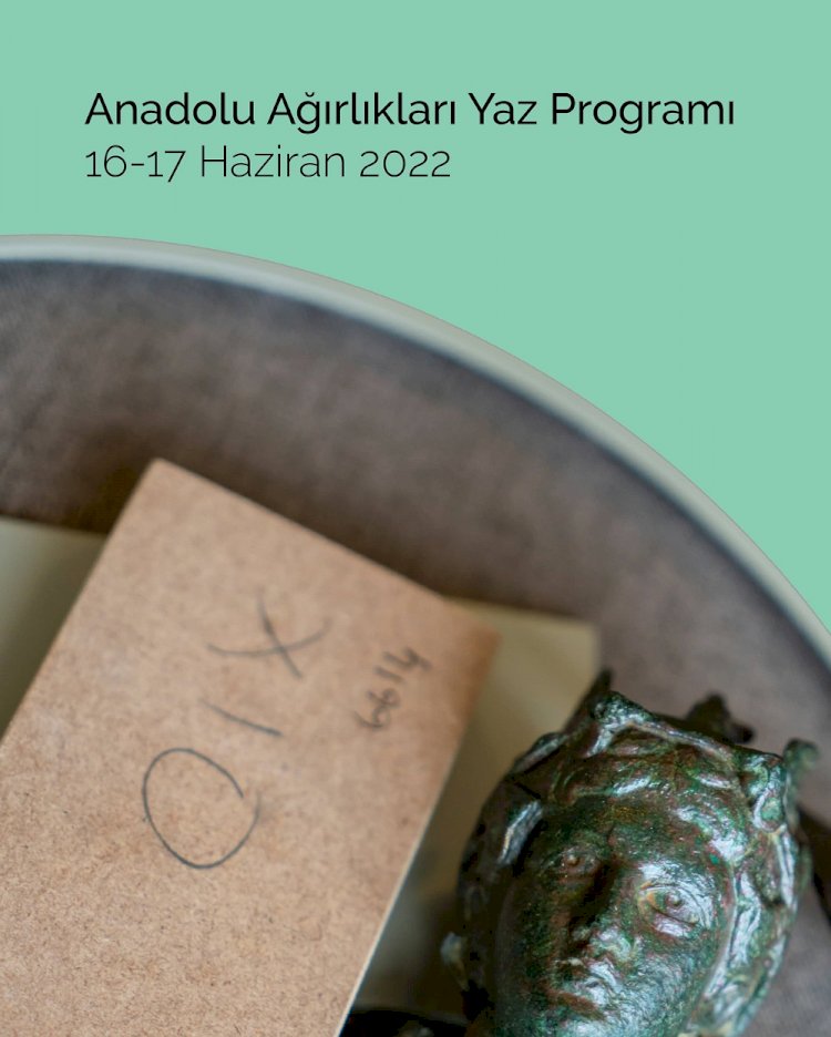 Pera Müzesi’nin “Anadolu Ağırlıkları Yaz Programı” Başvuruya Açıldı