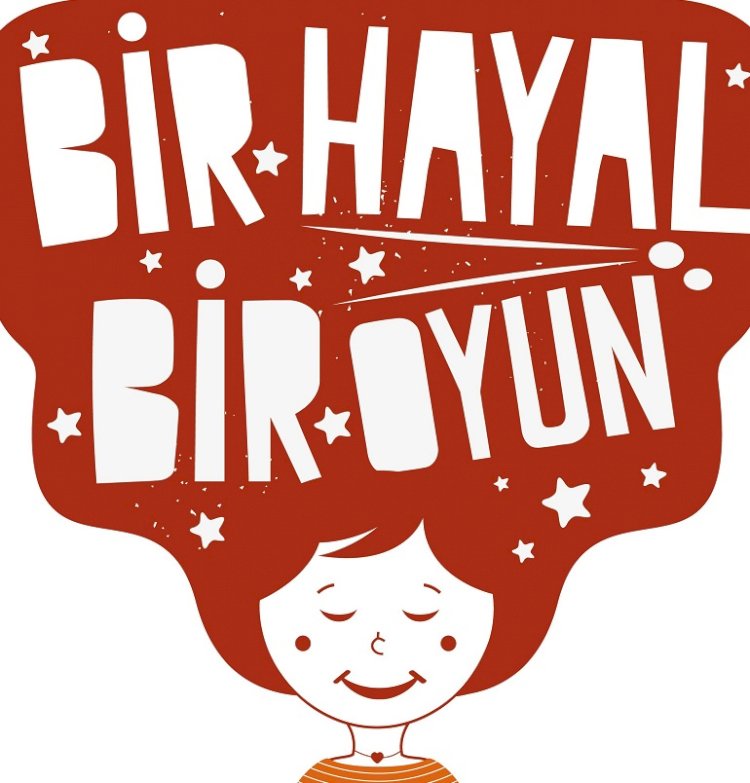 “BİR HAYAL BİR OYUN” YARIŞMASINDA KAZANAN ESER BELLİ OLDU
