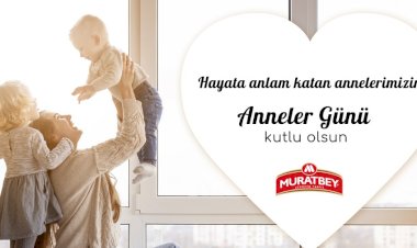 Bu yıl annelerimize ‘en güzel hediyeyi en güzel sözcüklerle’ verin