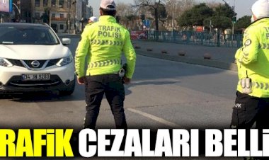 Yeni trafik cezaları belli oldu