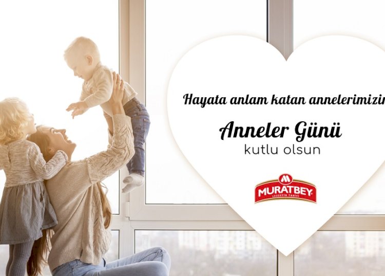 Bu yıl annelerimize ‘en güzel hediyeyi en güzel sözcüklerle’ verin