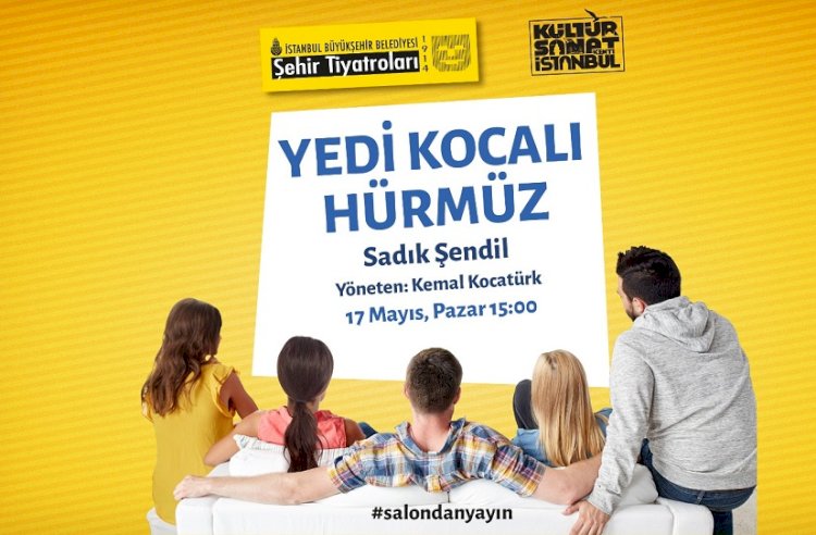 ŞEHİR TİYATROLARI SALONDAN YAYINA BAŞLIYOR