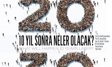 2030’DA NELER OLACAK?