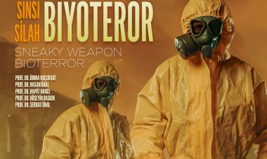 SİNSİ SİLAH: BİYOTERÖR