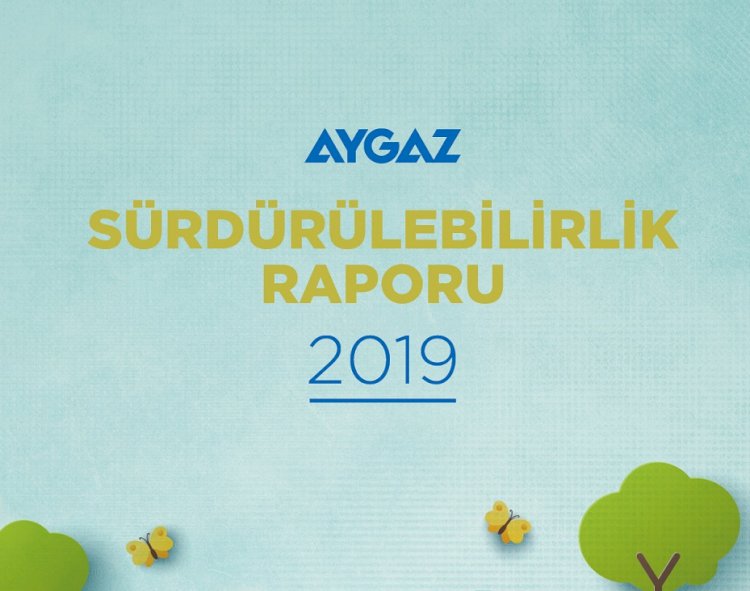 AYGAZ SÜRDÜRÜLEBİLİRLİĞİ HER ALANA TAŞIYOR