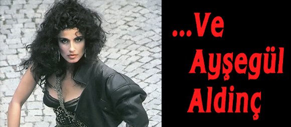 Ayşegül Aldinç’in İkonik Albümü