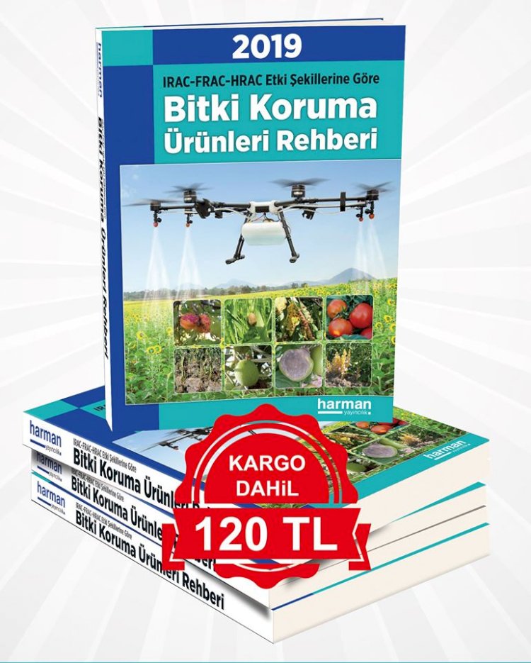 “IRAC-FRAC-HIRAC ETKİ ŞEKİLLERİNE GÖRE BİTKİ KORUMA REHBERİ 2019’’