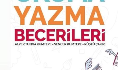 OKUMA YAZMA BECERİLERİ ALPER TUNGA KUMTEPE SENCER KUMTEPE RÜŞTÜ ÇAKIR