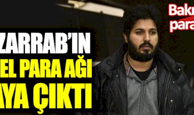 Reza Zarrab’ın küresel para ağı ortaya çıktı. Bakın kimlere para yollamış
