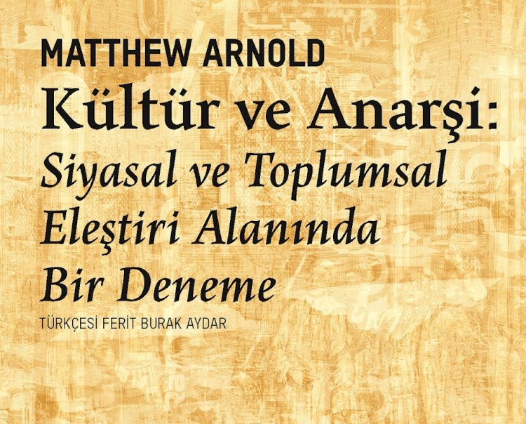 Kültür ve Anarşi 150 yıl sonra ilk kez Türkçe’de