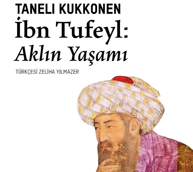 Filozof, hekim ve âlim İbn Tufeyl VBKY’de