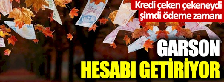 Kredi çeken çekeneydi şimdi ödeme zamanı… Garson hesabı getiriyor