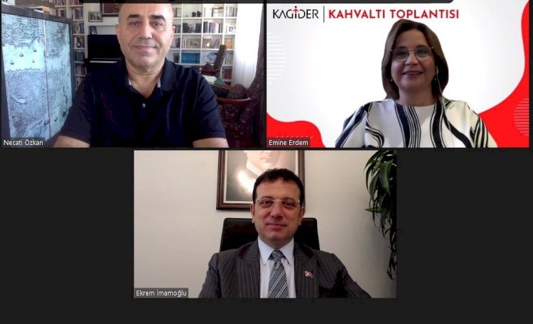 KAGİDER'İN KONUĞU EKREM İMAMOĞLU'NDAN ÖNEMLİ AÇIKLAMALAR: