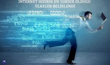 İNTERNET HIZININ EN YÜKSEK OLDUĞU ÜLKELER BELİRLENDİ