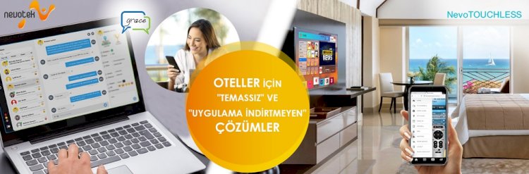OTELLERDE TEMASSIZ TEKNOLOJİ DÖNEMİ