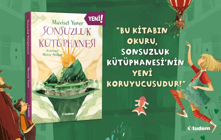 Ölümsüz kitap kahramanları Mavisel Yener'in yeni romanında buluştu