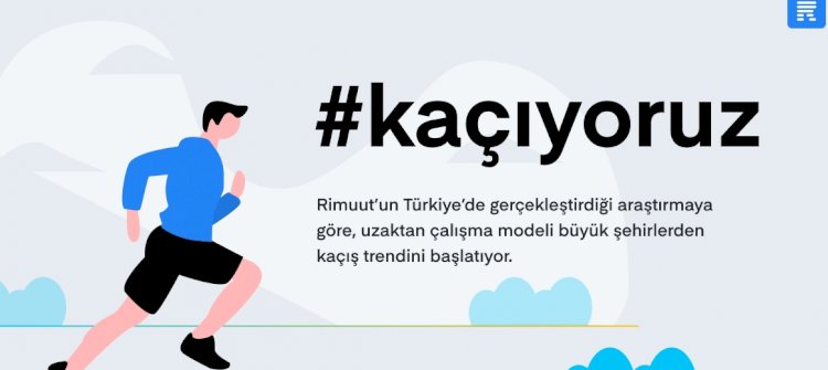 Uzaktan Çalışanlar Büyük Şehirlerden Kaçmak İstiyor