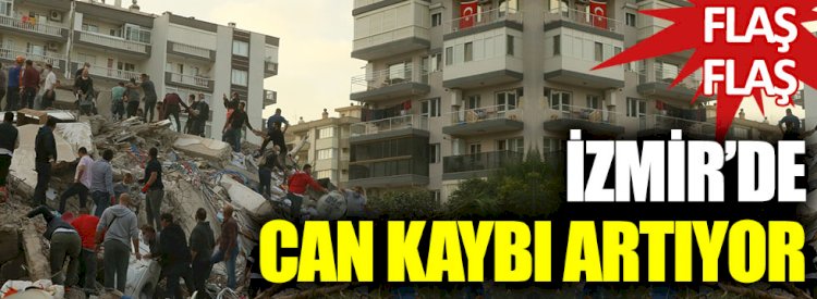 Flaş flaş flaş... AFAD acı bilançoyu açıkladı