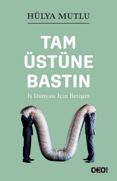 Tam Üstüne Bastın İş Dünyası İçin İletişim