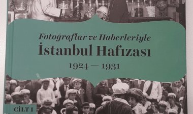 “Fotoğraflar ve Haberleriyle İstanbul Hafızası” Kitabı Yayınlandı