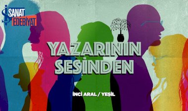 “Yazarının Sesinden” serisi Haydar Ergülen, İnci Aral ve Ethem Baran ile devam ediyor