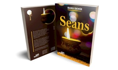 İnsanlara her şeyin değişebileceği ve iyileşebileceği umudunu veren Banu Demir’in yeni romanı Seans, Sumru Yayınevi’nden çıktı.