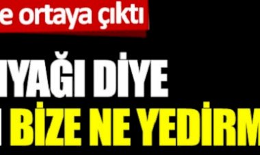 Zeytinyağı diye bakın bize ne yedirmişler. Büyük hile ortaya çıktı