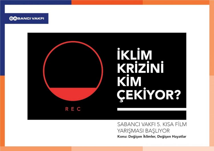 SABANCI VAKFI 5. KISA FİLM YARIŞMASI’NIN JÜRİ ÜYELERİ BELLİ OLDU