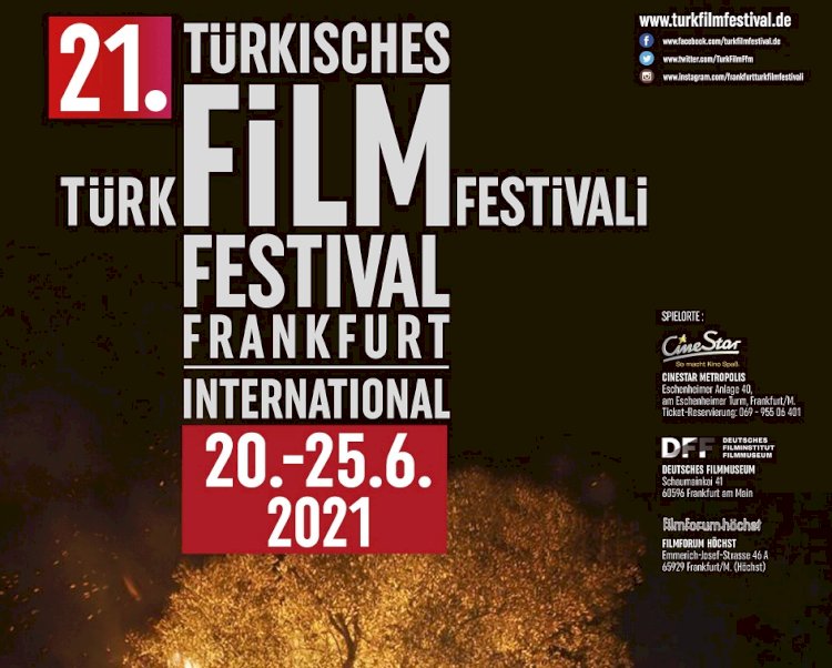 Uluslararası Frankfurt Türk Filmleri Festivali 20 Haziran’da kapılarını açıyor!