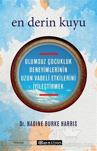 OLUMSUZ ÇOCUKLUK DENEYİMLERİNİN UZUN VADELİ ETKİLERİNİ İYİLEŞTİRMEK İÇİN: