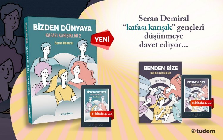 Seran Demiral'ın ''Kafası Karışıklar'' serisi devam ediyor...