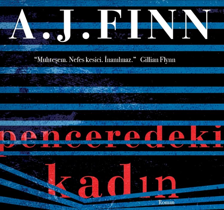 “PENCEREDEKİ KADIN” FİLMİ NETFLIX’TE