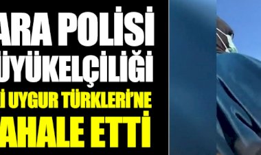 Ankara polisi, Çin Büyükelçiliği önündeki Uygur Türklerine müdahale etti: Kaldırın atın bunları