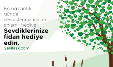 Sevdiğine bir fidan armağan et