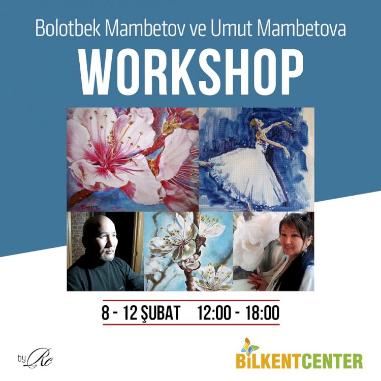 Sanatın Adresi Bilkent Center'da Workshop Başlıyor