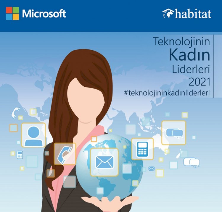 Microsoft’un düzenlediği “Teknolojinin Kadın Liderleri” yarışması için başvurular başladı
