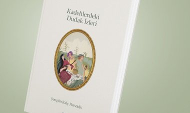 8 Mart ve Kadehlerdeki Dudak İzleri