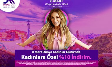 Kadınlar Dmax Tour ile Keşfediyor