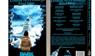 İstanbul’a odaklanan seçki serisinin ikinci kitabı “Dark İstanbul Antoloji İkinci Kitap” çıktı