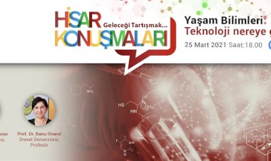 HİSAR OKULLARI 25. YILINDA GELECEĞİ VE BİLİMİ KONUŞUYOR!