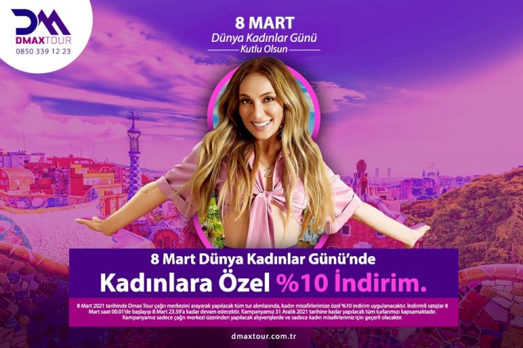 Kadınlar Dmax Tour ile Keşfediyor