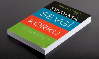 Travma Sevgi Korku