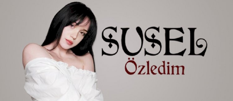 Susel Yeni Şarkısını Dinleyicilerle Buluşturuyor: “Özledim”