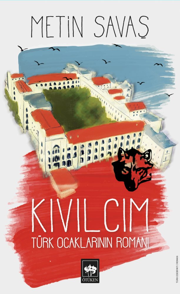 KıvılcımTürk Ocaklarının Romanı