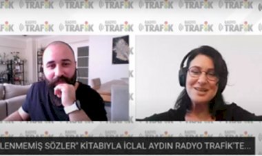 İCLAL AYDIN YENİ KİTABIYLA İLK KEZ RADYO TRAFİK’E KONUK OLDU!