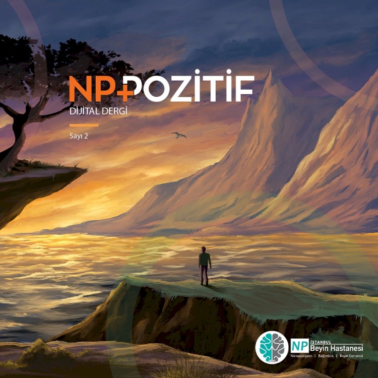 Dijital dergi NP Pozitif’in ikinci sayısı yayında